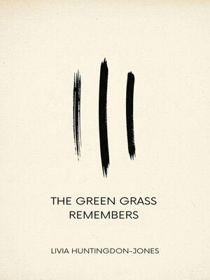 cover image of The Green Grass Remembers
